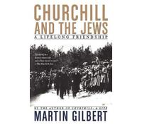 Martin Gilbert Churchill and the Jews (Tascabile)