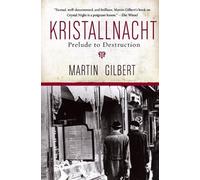 Martin Gilbert Kristallnacht (Tascabile) Making History
