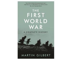 Martin Gilbert The First World War (Tascabile)
