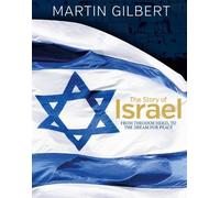 Martin Gilbert The Story of Israel (Copertina rigida)