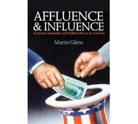 Martin Gilens Affluence and Influence (Tascabile)
