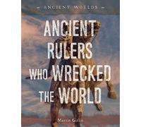 Martin Gitlin Ancient Rulers Who Wrecked the World (Copertina rigida)