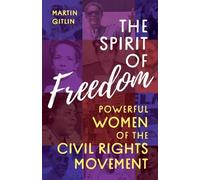 Martin Gitlin The Spirit of Freedom (Copertina rigida)