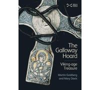 Martin Goldberg Mary Davis The Galloway Hoard (Copertina rigida)