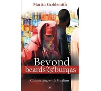 Martin Goldsmith Beyond Beards and Burqas (Tascabile)