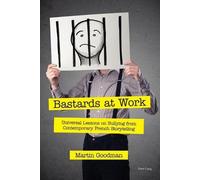 Martin Goodman Bastards at Work (Tascabile)