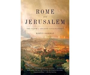 Martin Goodman Rome and Jerusalem (Tascabile)