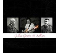 Martin Gordon Gilbert, Gordon & Sullivan (CD) Album