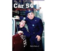 Martin Grams Car 54 Where Are You? (hardback) (Copertina rigida)