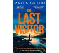 Martin Griffin The Last Visitor (Tascabile)