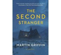 Martin Griffin The Second Stranger (Copertina rigida)