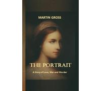 Martin Gross The Portrait (Tascabile)