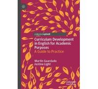 Martin Guardado J Curriculum Development in English for Acade (Copertina rigida)