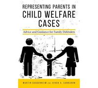 Martin Guggenheim Vivek Subramania Representing Parents in Child Wel (Tascabile)
