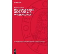 Martin Guntau Die Genesis Der Geologie ALS Wissenschaft (Copertina rigida)