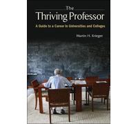 Martin H Kriege Thriving Professor, The: A Guide To A Career (Copertina rigida)