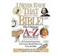 Martin H. Manser I Never Knew That Was in the Bible (Tascabile) to Z