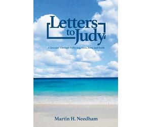 Martin H Needham Letters to Judy (Tascabile)
