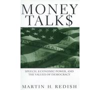 Martin H. Redish Money Talks (Copertina rigida)