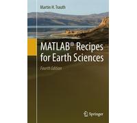 Martin H. Trauth MATLAB® Recipes for Earth Sciences (Tascabile)