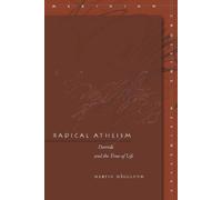 Martin Hägglund Radical Atheism (Copertina rigida) Meridian: Crossing Aesthetics