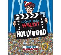 Martin Handford ¿Dónde está Wally?: En Hollywood / ¿Where's W (Copertina rigida)