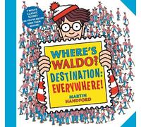 Martin Handford Where’s Waldo? Destination: Everywhere (Tascabile)