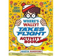 Martin Handford Where's Wally? Takes Flight (Tascabile) Where's Wally?