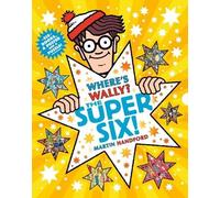 Martin Handford Where's Wally? The Super Six (Mixed Media Product)