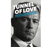 Martin Hardy Tunnel of Love (Tascabile)
