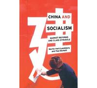 Martin Hart-Landsberg Paul Burkett China and Socialism (Tascabile)