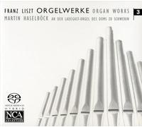 Martin Haselbock - Liszt: Organ Works Vol.3