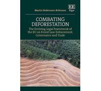 Martin Hedemann-Robinson Combating Deforestation (Copertina rigida)