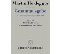 Martin Heidegge Holderlins Hymnen 'Germanien' Und 'Der Rhein' (Copertina rigida)