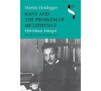Martin Heidegge Kant and the Problem of Metaphysics, Fifth Edition, (Tascabile)