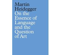 Martin Heidegge On the Essence of Language and the Question o (Copertina rigida)