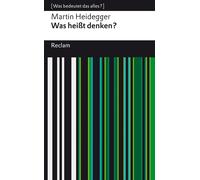 Martin Heidegge Was heißt Denken?: Vorlesung Wintersemester 1951/52. (Tascabile)