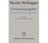 Martin Heidegger, Aus Der Erfahrung Des Denkens 1910-1976: 13