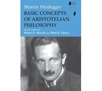 Basic Concepts of Aristotelian Philosophy (Studies in Continental Thought)
