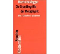 Martin Heidegger Die Grundbegriffe Der Metaphysik (Tascabile)