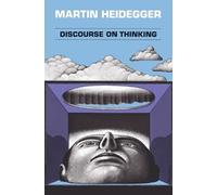 Martin Heidegger Discourse on Thinking (Tascabile) Torchbooks