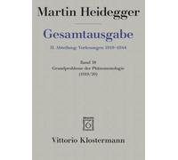 Martin Heidegger, Grundprobleme Der Phanomenologie - Wintersemester 1919/20: 58