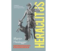 Martin Heidegger Heraclitus (Tascabile)