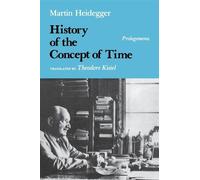 Martin Heidegger History of the Concept of Time (Tascabile)
