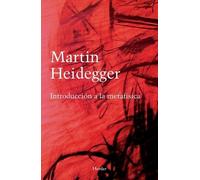 Martin Heidegger Introducción a la Metafísica (Tascabile)