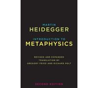 Martin Heidegger Introduction to Metaphysics (Tascabile)