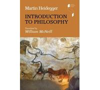 Martin Heidegger Introduction to Philosophy (Copertina rigida)