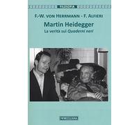 Martin Heidegger. La verità sui Quaderni neri