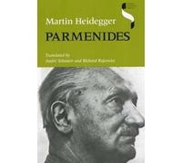 Martin Heidegger Parmenides (Tascabile) Studies in Continental Thought
