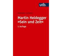 Martin Heidegger: "Sein und Zeit": Ein einführender Kommentar: 1975